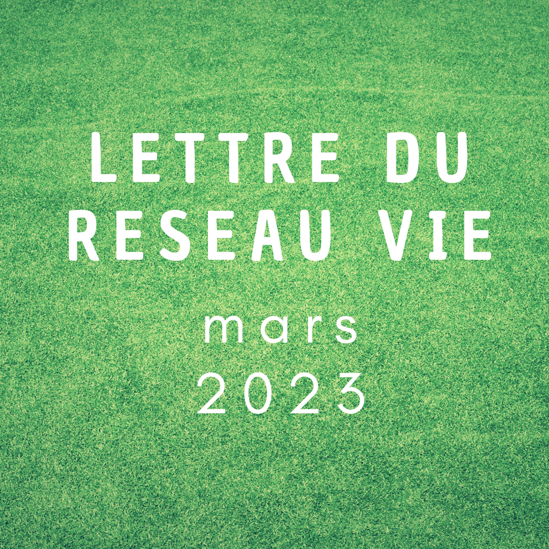 Lettre Réseau Vie mars 2023