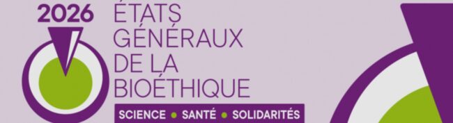 États généraux bioéthique